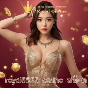 royal5555 casino