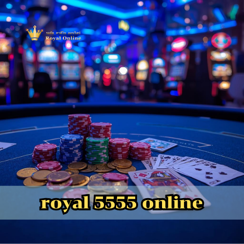 royal 5555 online